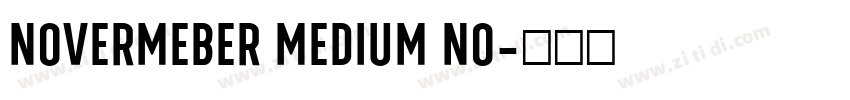 Novermeber Medium No字体转换